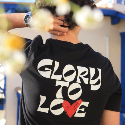 Glory To Love I Tee-shirt