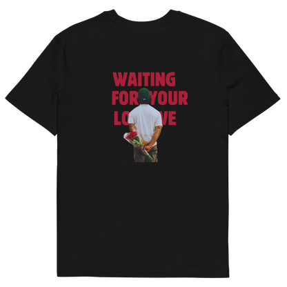 Waiting For Your Love I Tee-shirt