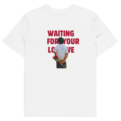 Waiting For Your Love I Tee-shirt